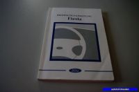 Bedienungsanleitung / Betriebsanleitung <br>FORD FIESTA IV (JA_, JB_) 1.25 I 16V